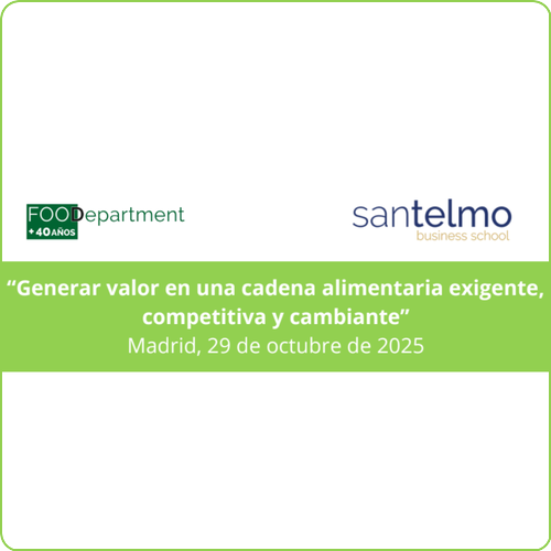 “Generar valor en una cadena alimentaria exigente, competitiva y cambiante”