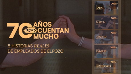 ElPozo-70 años cuentan mucho.jpg