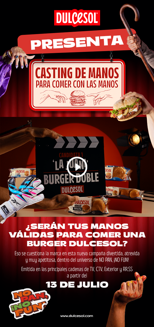 Mano sosteniendo una hamburguesa doble Dulcesol, otras manos alrededor, paquetes de pan Dulcesol y cartel 'Casting de manos'.